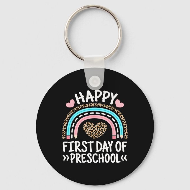 Happy First Day Of Preschool Leopard Rainbow Teach Key Ring (Front)