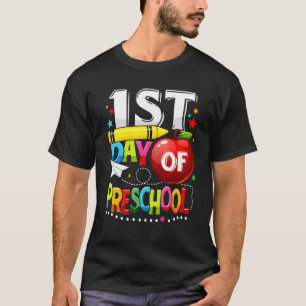Happy First Day Of Preschool Teacher  Back To Scho T-Shirt
