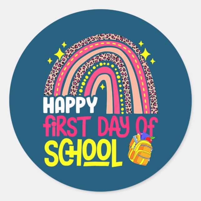 Happy First Day of School 1st Day Teacher Kid Classic Round Sticker (Front)