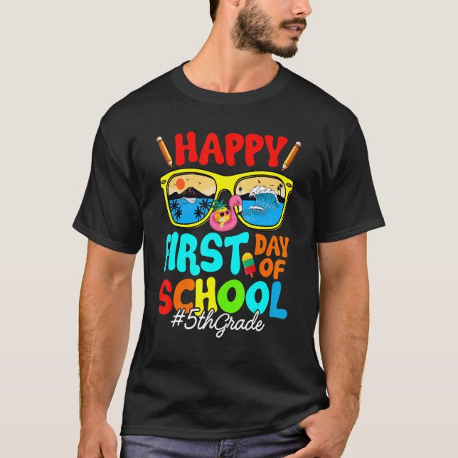 Happy First Day Of School 5th Grade Back To School T-Shirt (Front)