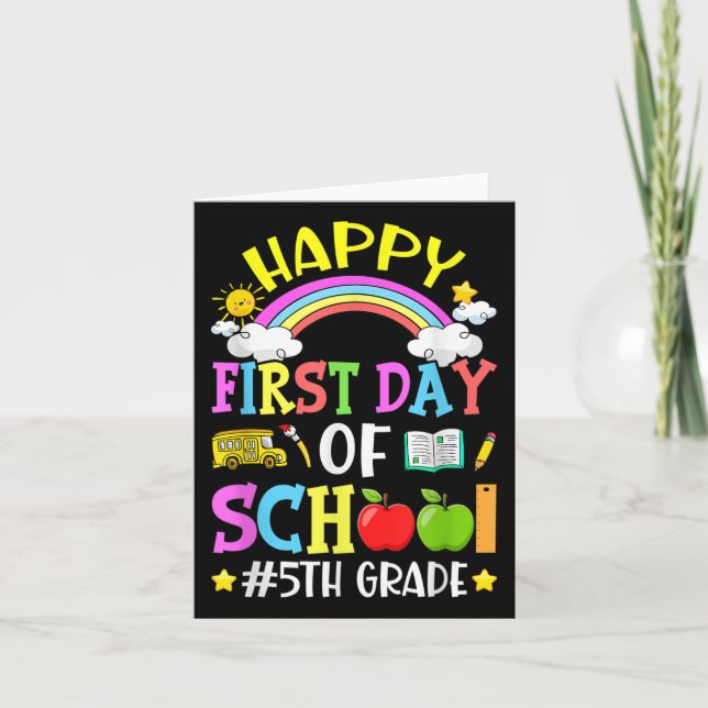Happy First Day Of School 5th Grade Cute Back To S Card (Front)