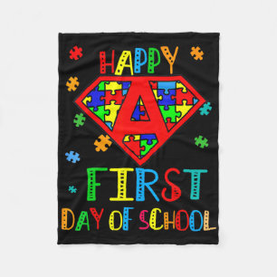 Happy First Day Of School Autism Awareness Teacher Fleece Blanket