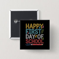 Happy First Day Of School Back To School 
