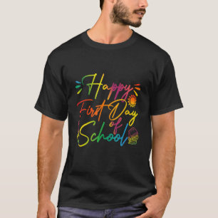 Happy First Day Of School Back To School 2 T-Shirt