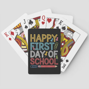 Happy First Day Of School Back To School Playing Cards