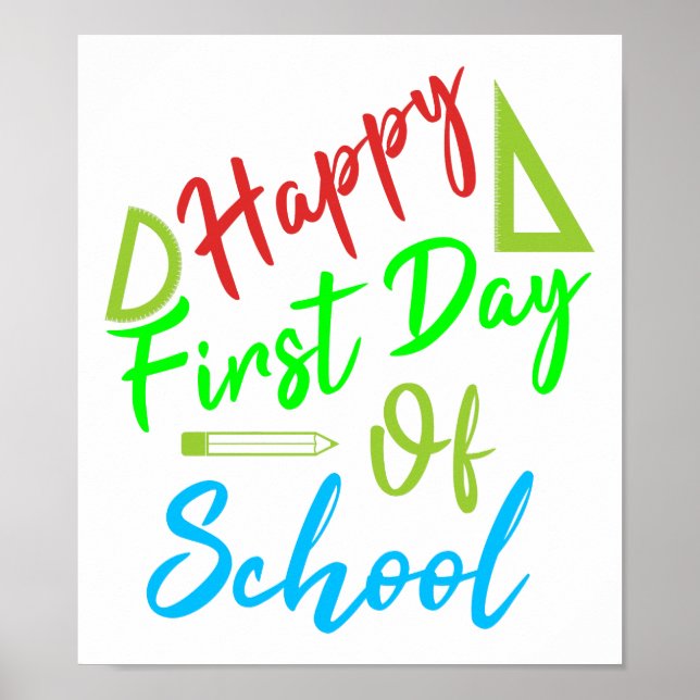Happy First Day of School - Back To School Poster (Front)