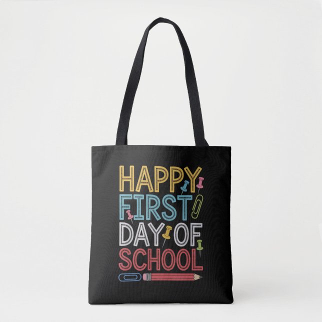 Happy First Day Of School Back To School  Tote Bag (Front)