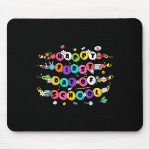 Happy First Day Of School Bracelet Back To School Mouse Mat