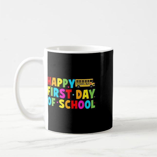 Happy First Day Of School Bus Driver Welcome Back  Coffee Mug (Left)