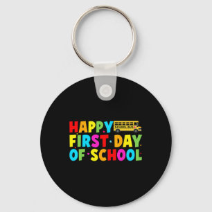 Happy First Day Of School Bus Driver Welcome Back Key Ring