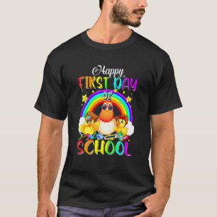 Happy First Day Of School Chickens Rainbow Back To T-Shirt