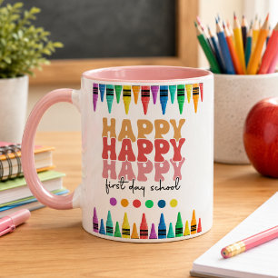 Happy First Day of School Coffee Mug