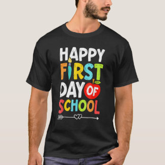 Happy First Day Of School Cute  Back To School T-Shirt