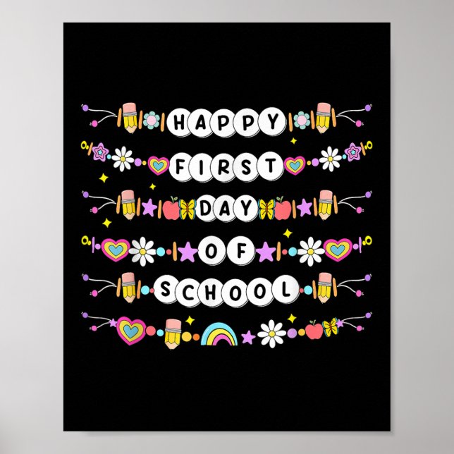 Happy First Day Of School Friendship Bracelets Kid Poster (Front)