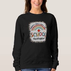 Happy First Day Of School Leopard Rainbow Lunch La Sweatshirt