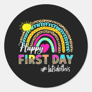 Happy First Day Of School Let's Do This Back To Sc Classic Round Sticker