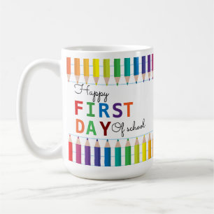 Happy First Day of School Mug – Fun Back to School