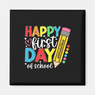 Happy First Day Of School Pencil Teacher Kids Back Magnet