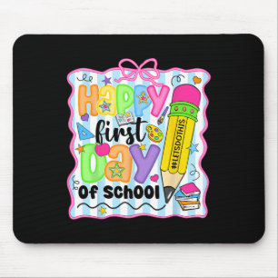 Happy First Day Of School Pencil Teacher Kids Back Mouse Mat