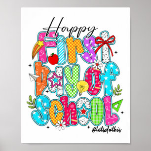 Happy First Day Of School Pencil Teacher Kids Back Poster