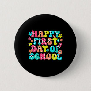 Happy First Day Of School Pencil Teacher Kids Ck T 6 Cm Round Badge