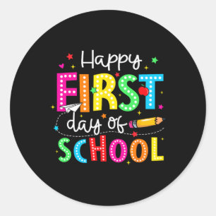 Happy First Day Of School Pencil Teacher Kids Ck T Classic Round Sticker