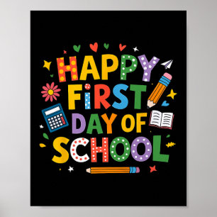Happy First Day Of School Pencil Teacher Kids Ck T Poster