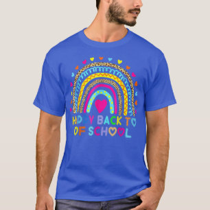 Happy First Day Of School Rainbow Back To School T T-Shirt