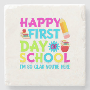 happy first day of school stone coaster