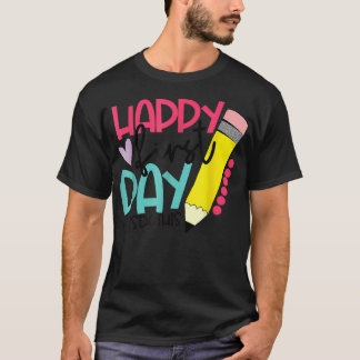 Happy First Day of School Students and Teachers Gi T-Shirt