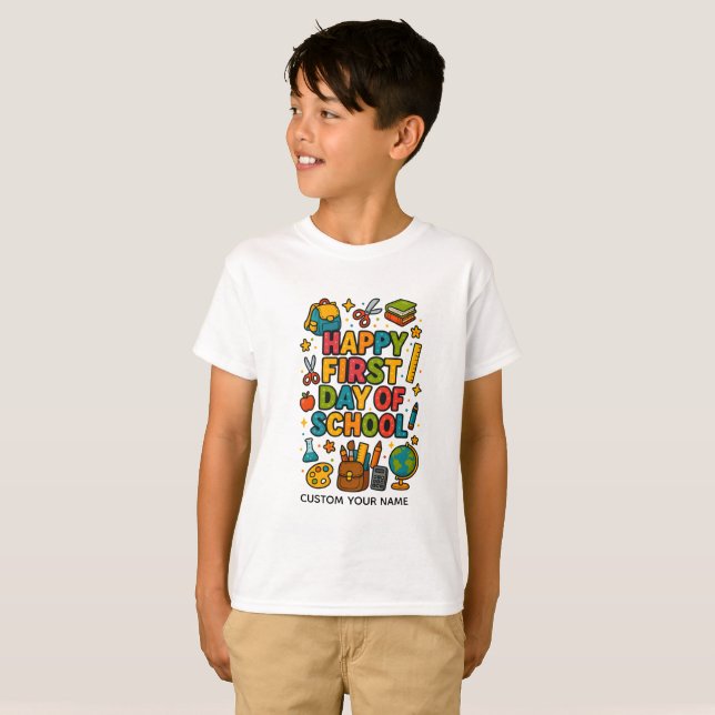 Happy first day of school T-Shirt (Front Full)