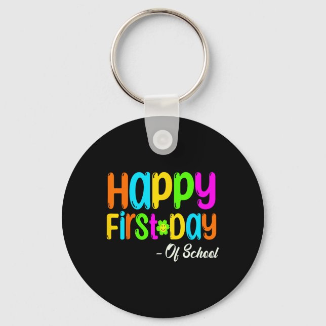 Happy First Day Of School Teacher Back To School S Key Ring (Front)