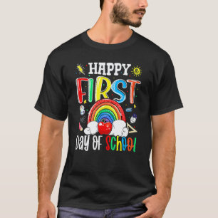 Happy First Day Of School Teacher Back To School T-Shirt