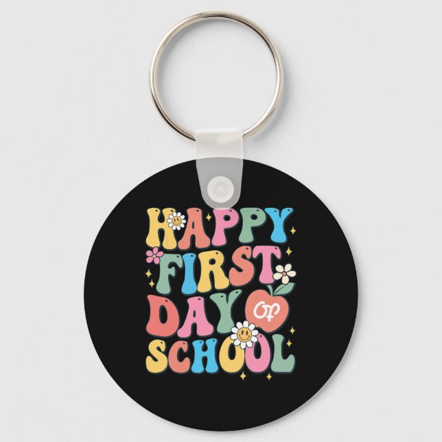 Happy First Day of School Teacher Boys Girls Back  Key Ring (Front)
