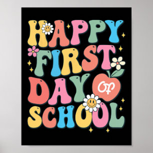 Happy First Day Of School Teacher Boys Girls Byck Poster