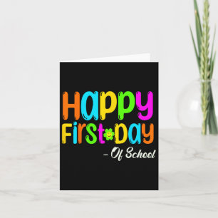 Happy First Day Of School Teacher Byck To School S Card