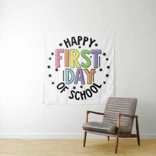 Happy First Day Of School Teacher Education Modern Tapestry