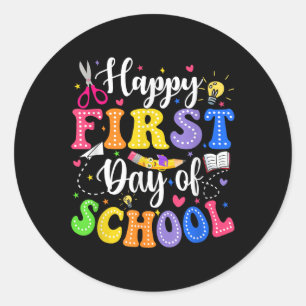 Happy First Day Of School Teacher Kids Back To Sch Classic Round Sticker