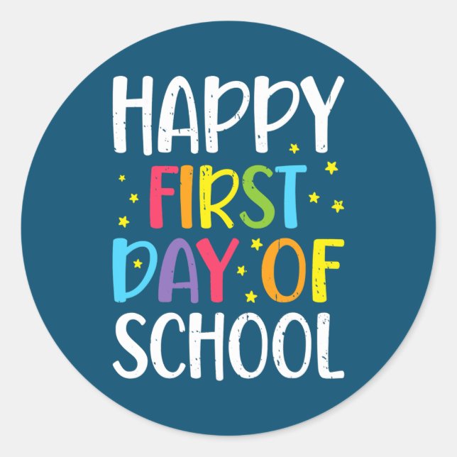 Happy First Day of School Teacher Kids Child Back Classic Round Sticker (Front)