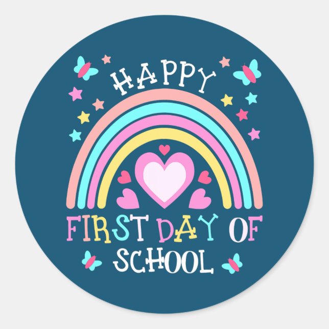 Happy First Day Of School Teacher Student Back To Classic Round Sticker (Front)