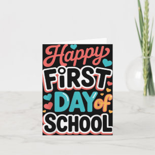 Happy First Day Of School Teacher Student Card