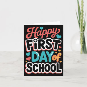 Happy First Day Of School Teacher Student  Card
