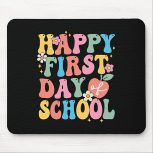 Happy First Day Of School Teachers Kids Back To S Mouse Mat