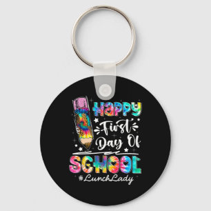 Happy First Day Of School Team Lunch Lady Back To Key Ring