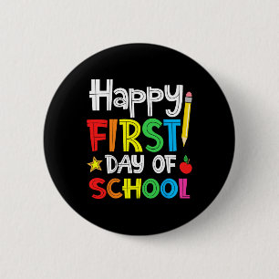 Happy First Day of School Welcome Back to School 6 Cm Round Badge