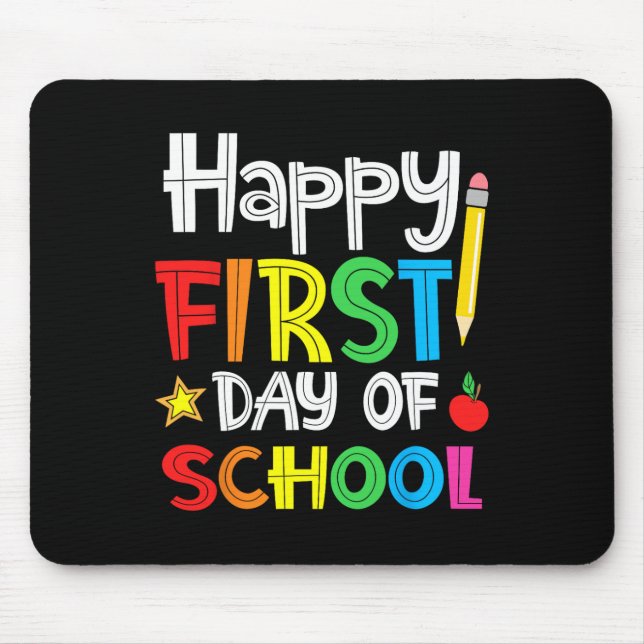 Happy First Day of School Welcome Back to School  Mouse Mat (Front)