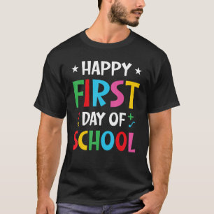 Happy First Day Of School Welcome Back to School S T-Shirt