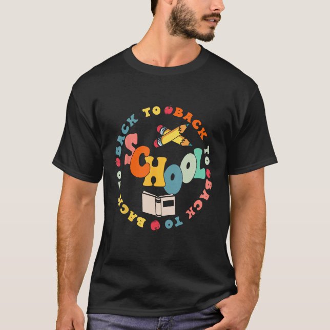 Happy First Day Of School Welcome Back To School S T-Shirt (Front)