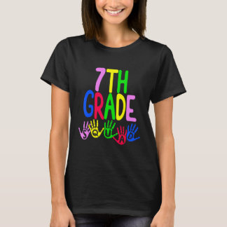 Happy First Day Of Seventh 7th Squad Grade Teacher T-Shirt
