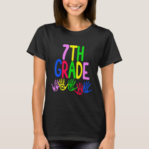 Happy First Day Of Seventh 7th Squad Grade Teacher T-Shirt